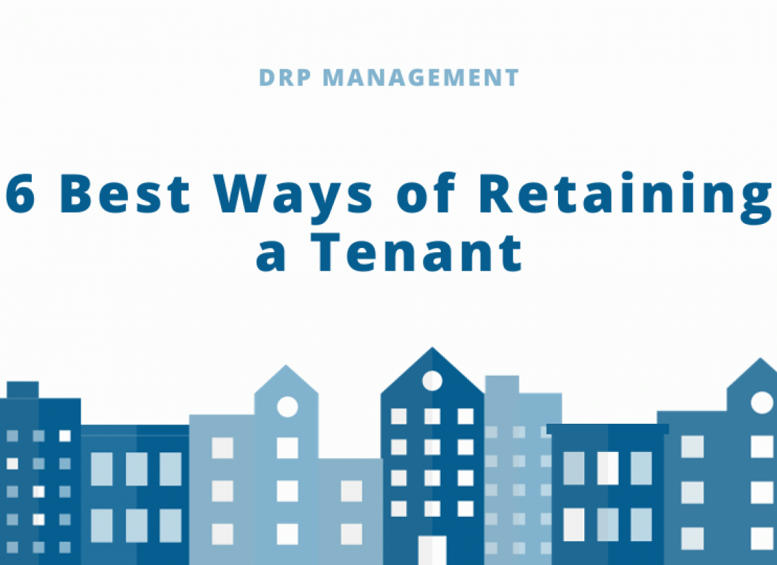 6 Best Ways of Retaining a Tenant