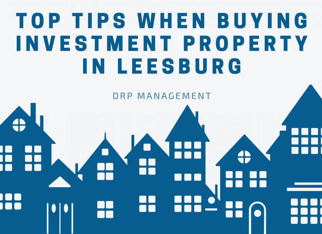 Top Tips When Buying Investment Property in Leesburg