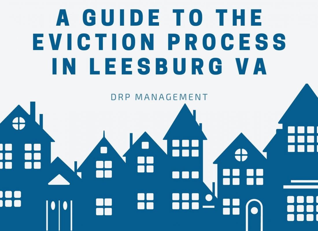 A Guide to the Eviction Process in Leesburg VA A Guide to the Eviction Process in Leesburg VA
